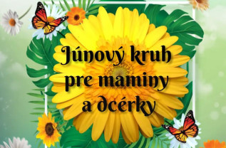 Júnový kruh pre maminy a dcérky
